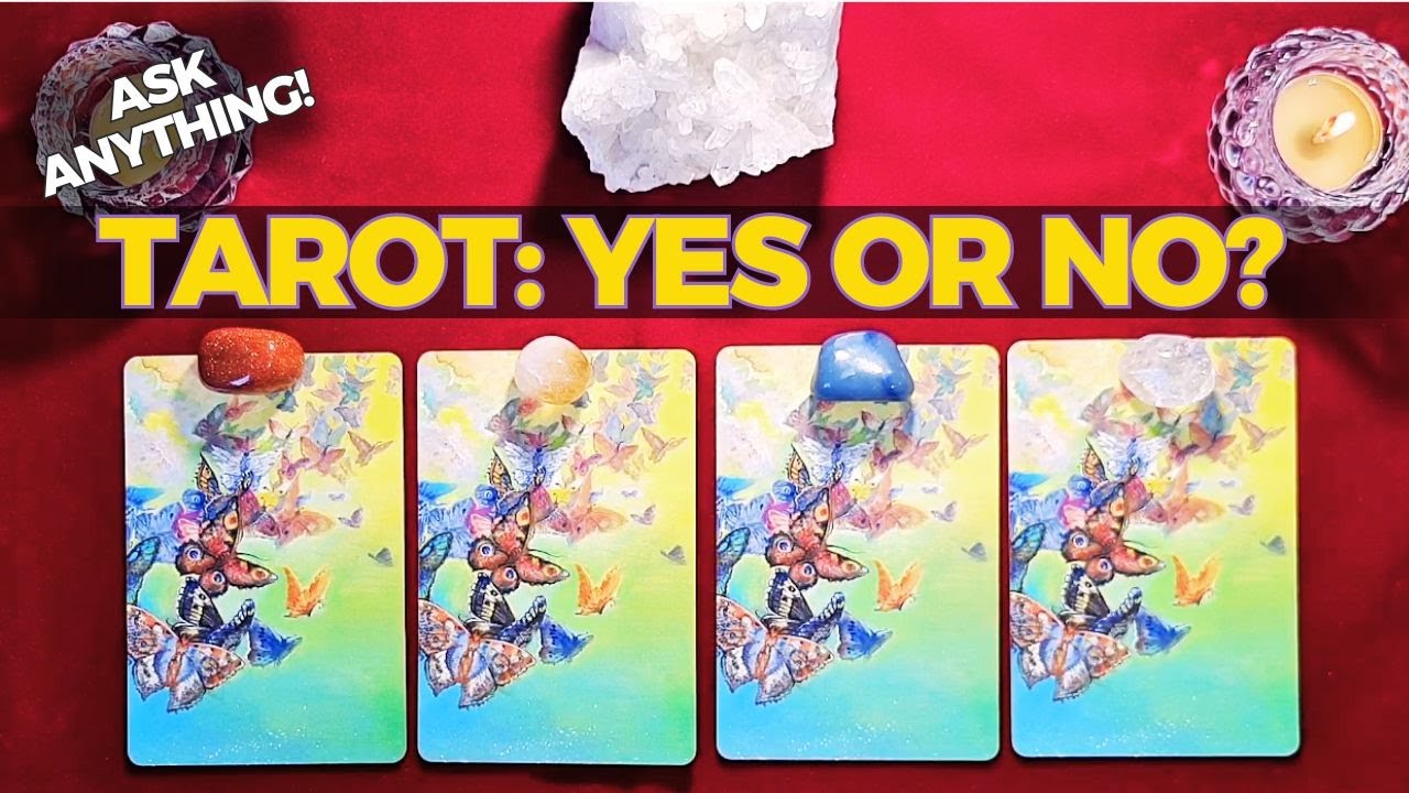 PICK A CARD: YES OR NO? + Advice | Tarot and Oracles Reading | Ask the ...
