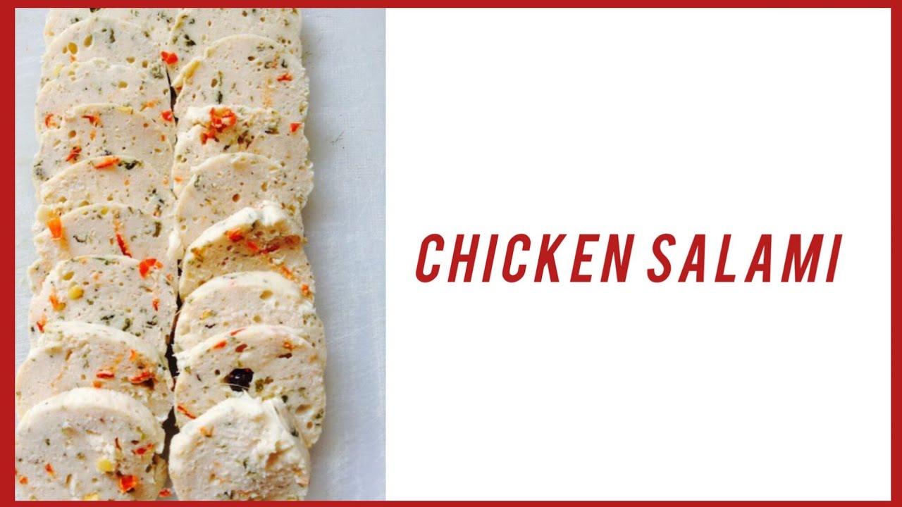 How to Make chicken Salami 