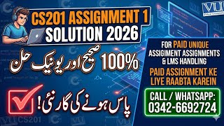 Cs201 Assignment solution 2026 💯 Correct paid Contact 03426692724