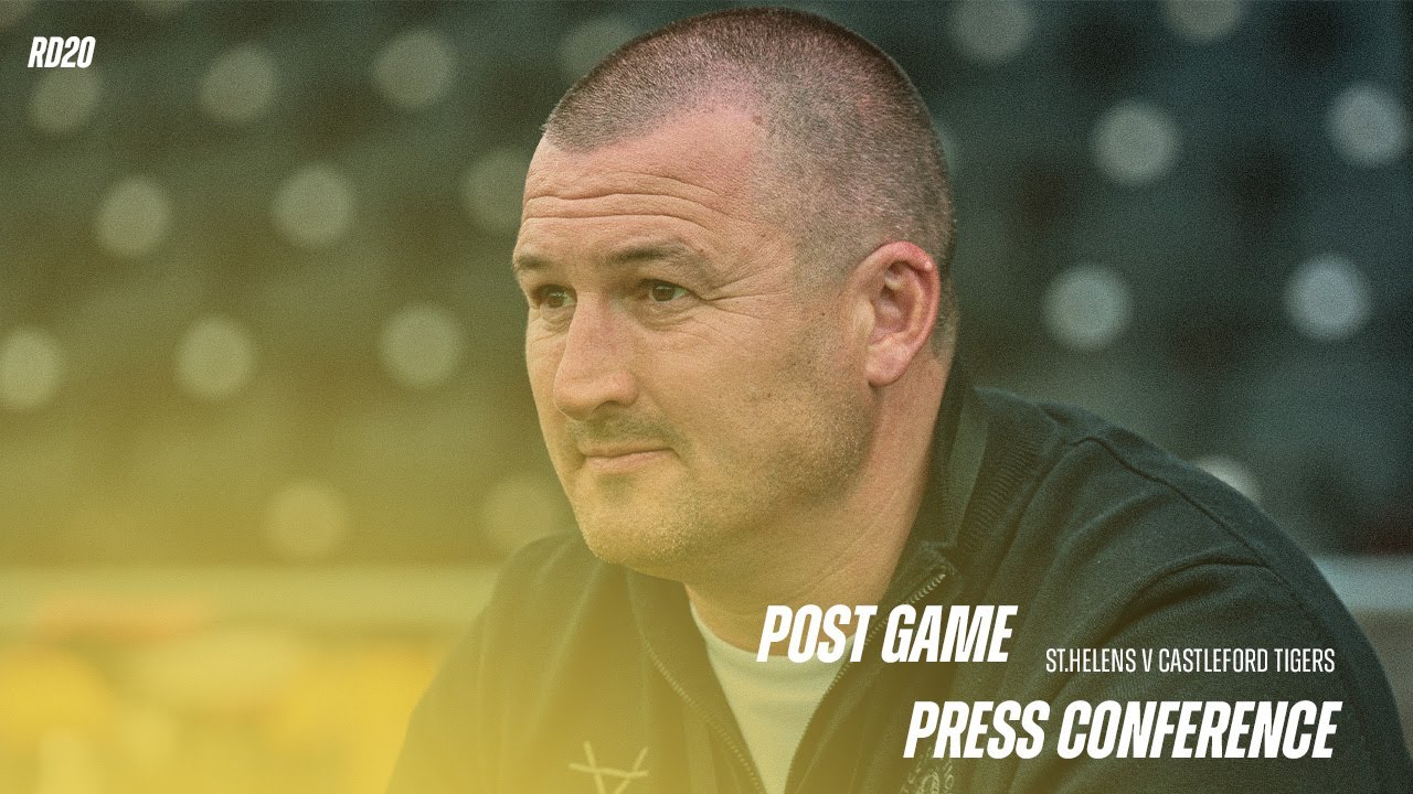 Chris Chester | Post Game Press Conference | RD20 - St Helens V Castleford Tigers.