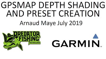 Garmin depth shading and preset creation (GPSMAP 74xx / GPSMAP 84xx)