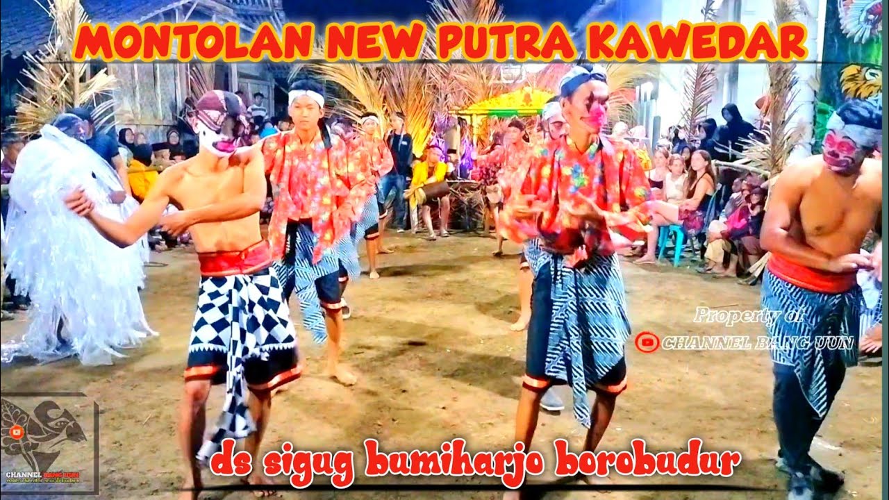 MONTOLAN NEW PUTRA KAWEDAR DS SIGUG BUMIHARJO BOROBUDUR#monolan # ...