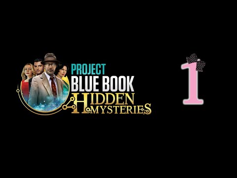 Project Blue Book: Hidden Mysteries - Ep1