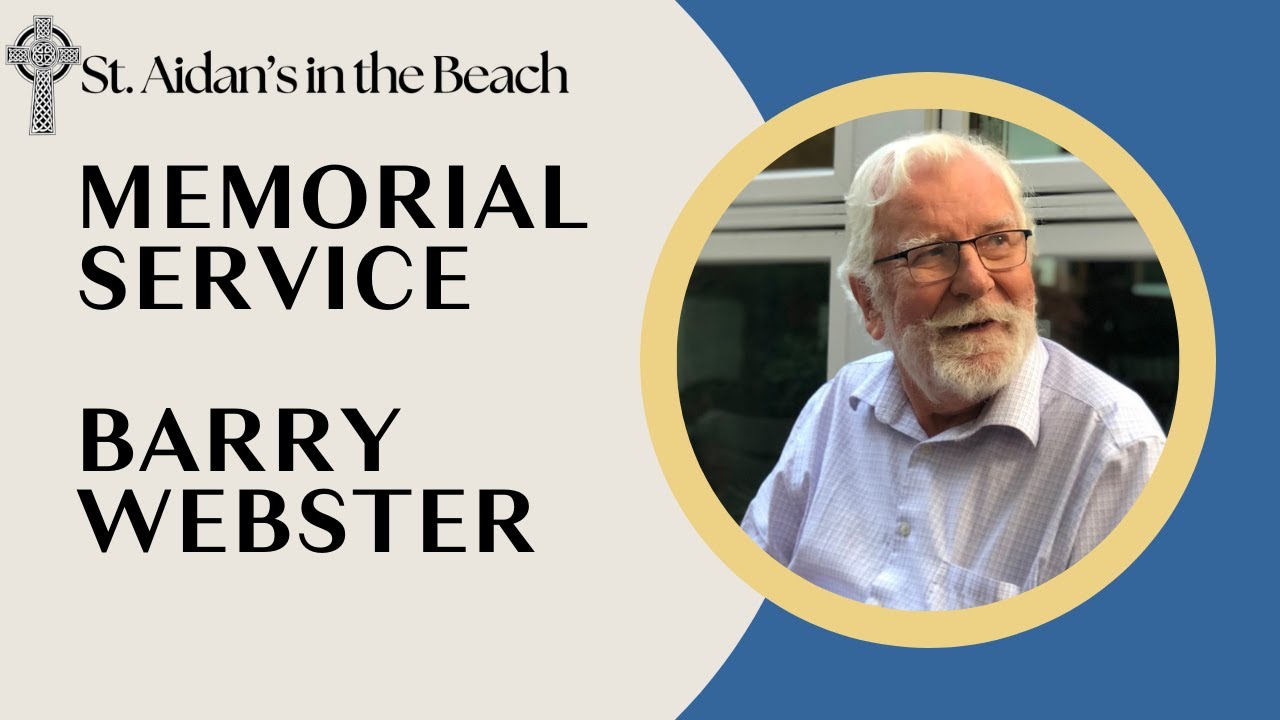 Memorial Service for Barry Webster
