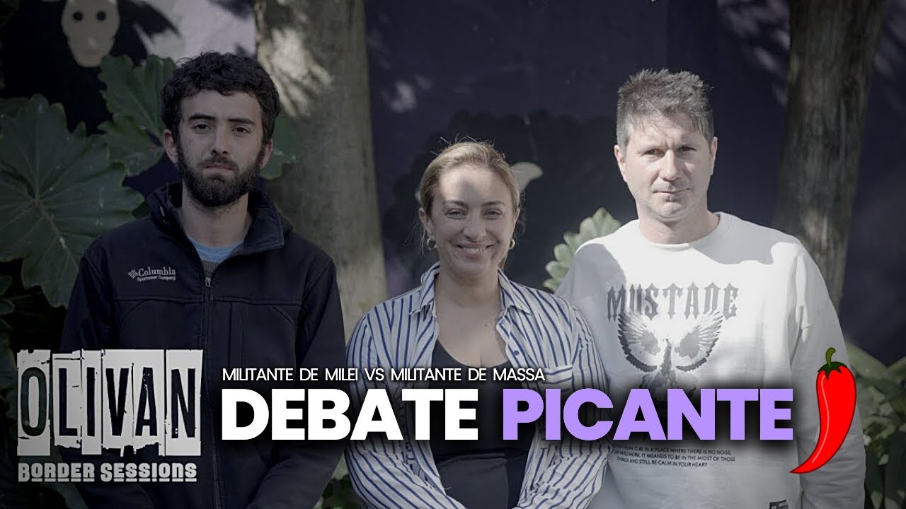 🌶️ DEBATE PICANTE con MILITANTES DE MILEI y MASSA | Oliván BorderSessions #48