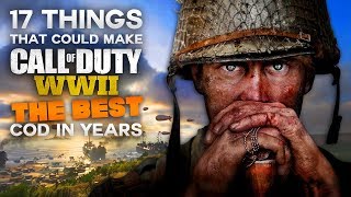 17 Things That Could Make WW2 The Best COD Game in Years