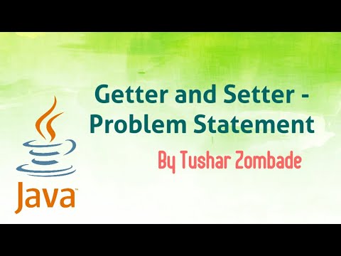 13.1 Getter and Setter - Problem Statement [learn Java]