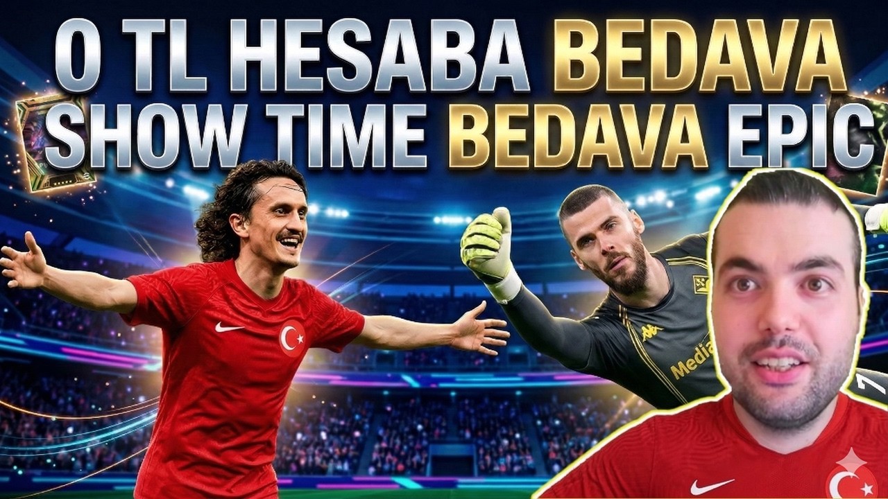 SHOW TİME KADRO TAMAMLANDI 🎁 0 TL HESABA BEDAVA EPİC + BEDAVA SHOW TİME OYUNCU eFootball 2026 Mobile