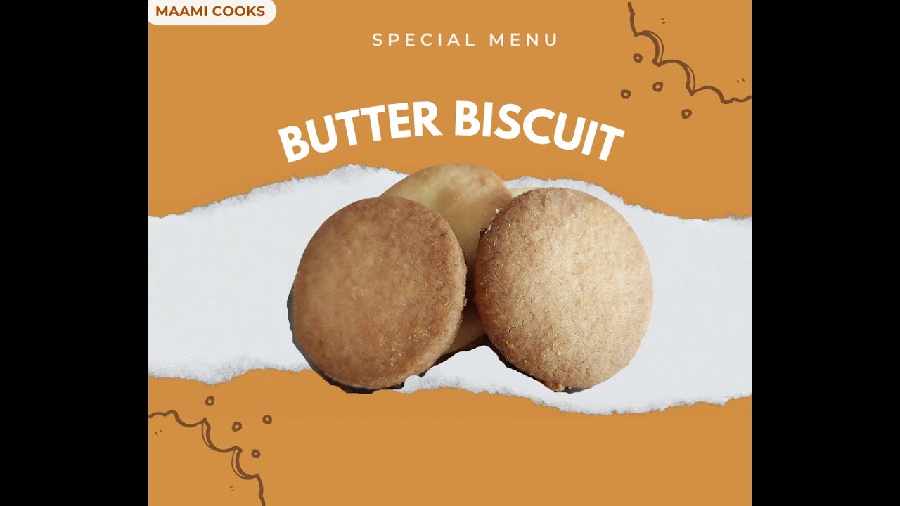 Indian Butter Biscuits eggless butter biscuits tea kadai butter biscuit Sollungo Maami