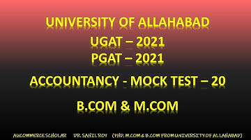 ACCOUNTANCY MCQ PART 20 | UGAT PGAT 2021 |  B.COM - M.COM UNIVERSITY OF ALLAHABAD