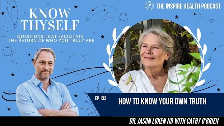 Ep 133: How To Know Your Own Truth With Cathy OBrien