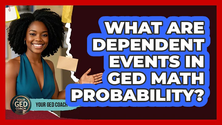 What Are Dependent Events In GED Math Probability? - Your GED Coach