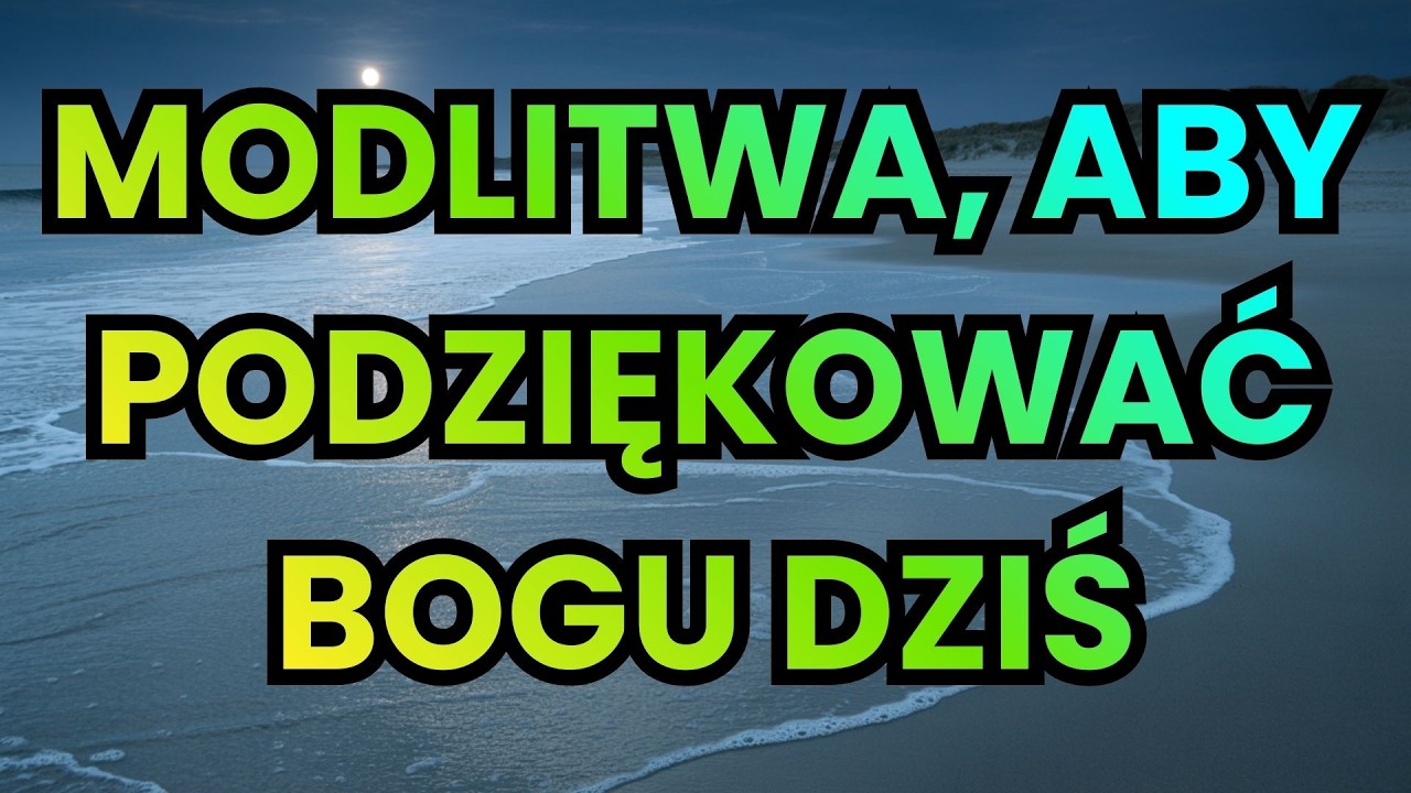 🙏 Zatrzymaj się na moment — to dobra chwila, by podziękować Bogu