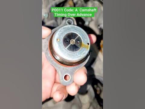 #shorts #camshaft #code P001100 Code A Camshaft Timing Over Advanced