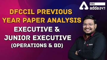 DFCCIL Previous Year Paper Analysis Executive & Junior Executive (Operations & BD)