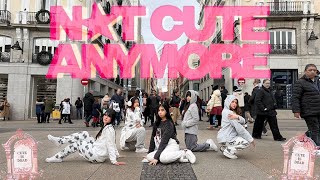 [K - Pop Dance In Public] Illit (아일릿) Not Cute Anymore’ By Station Ver. From Spain