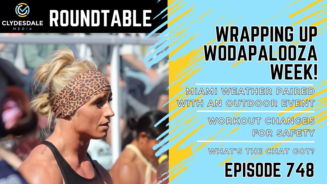 Clydesdale Media Roundtable We Wrap Up 2024 TYR Wodapalooza YouTube