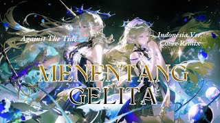 WUTHERING WAVES - Against The Tide [INDONESIA VERSION COVER & REMIX]