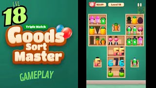 🏅 Goods Sort Master - Triple Match 🍒🥤🪆 LEVEL 18 🍄🧃🧸 Gameplay Walkthrough