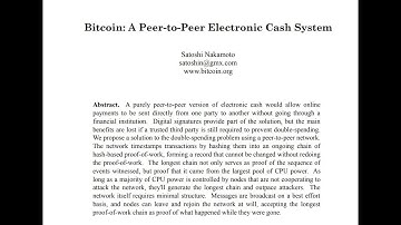Satoshi Nakamoto Bitcoin Whitepaper "Bitcoin: A Peer-to-Peer Electronic Cash System" Narrated.