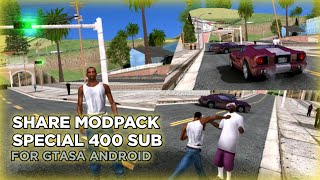 Share Modpack For GTASA Android | Special 400 Sub screenshot 3