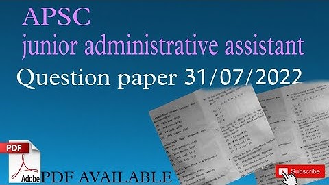 APSC JAA questions paper ।। 31-07-2022।। PDF available 🔘