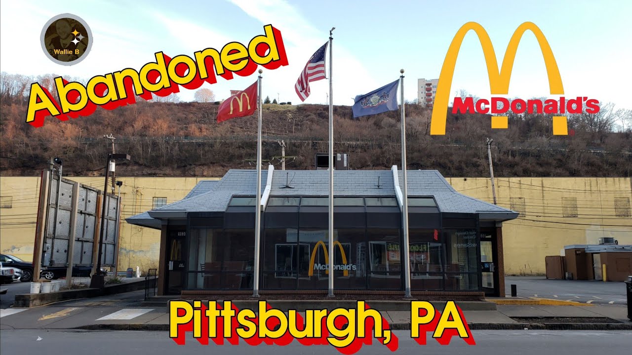 Заброшенный Макдоналдс — Питтсбург, Пенсильвания *СНЕСЕН*