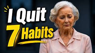 At 94, I Learned This Too Late… Stop These 7 Habits Now