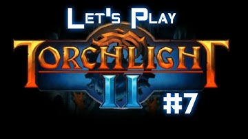 Torchlight II Part Seven: Once More And So On