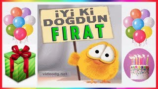 Iyi Ki Doğdun Firat