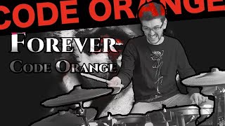 Forever - Code Orange - Drum Cover (Livestream Highlights)