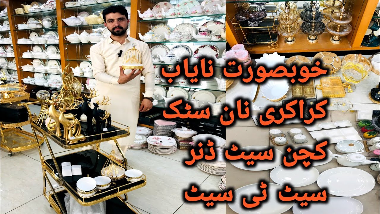 loose crockery dinner set tea set in Karkhano market Peshawar 
