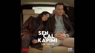 Sen Çal Kapımı Yeni Tanıtım