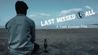 Last Missed Call | Suspense Drama Short Film | Latest 2024 Official Film Release