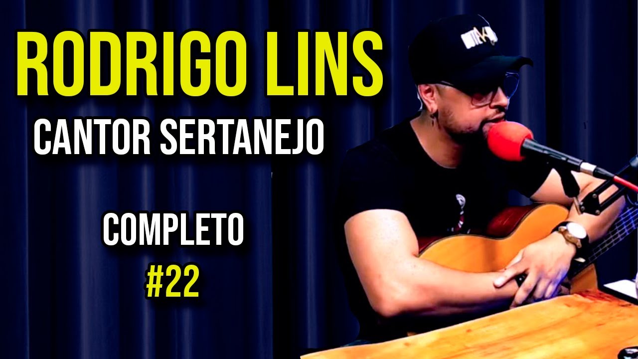 RODRIGO LINS- CANTOR SERTANEJO- Zaad Cast #22 - YouTube
