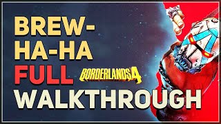 Brew-ha-ha Full Walkthrough Borderlands 4