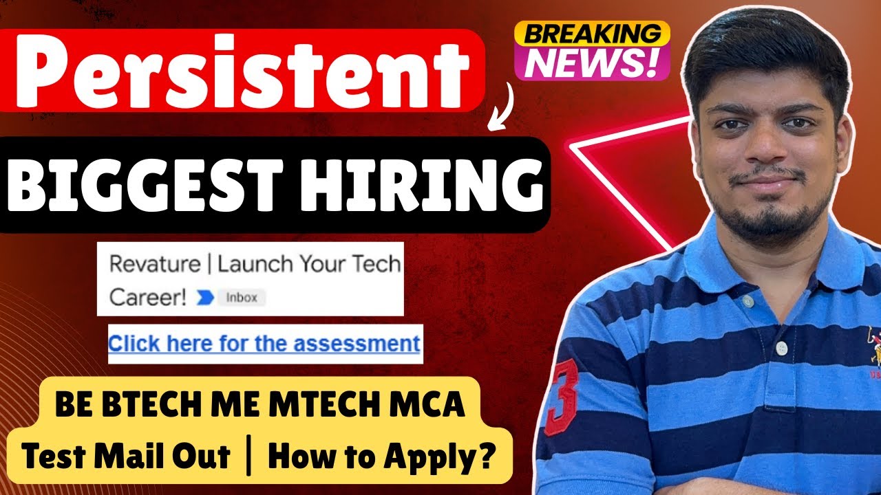 🔥Persistent Biggest Hiring (Revature) | Online Test Mail Out! | BE ...