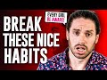 4 &quot;NICE GIRL&quot; Habits ALL WOMEN Must Break! Mark Rosenfeld