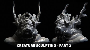 Creature Sculpting in Zbrush - Part 2