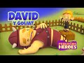 Pequeos hroes  david y goliat  canciones para nios 