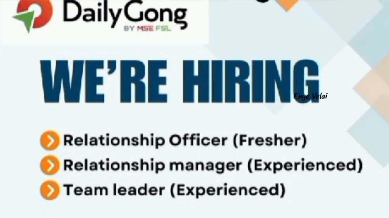 Freshers and Experience jobs in Trichy | 2024 jobs in trichy | Relationship officer job | Enge Velai
