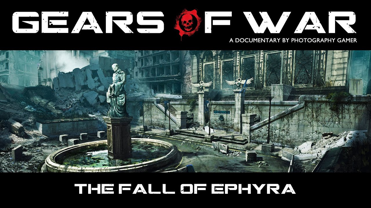 Gears of War Chapter 10 The Fall of Ephyra YouTube