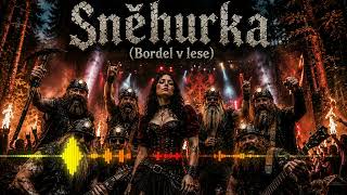 Beskydo - 🤘🍻 Sněhurka (Bordel v lese) 🍻🤘