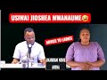 USIWAI JIOSHEA MWANAUME UTUTI VS BIG MAMA