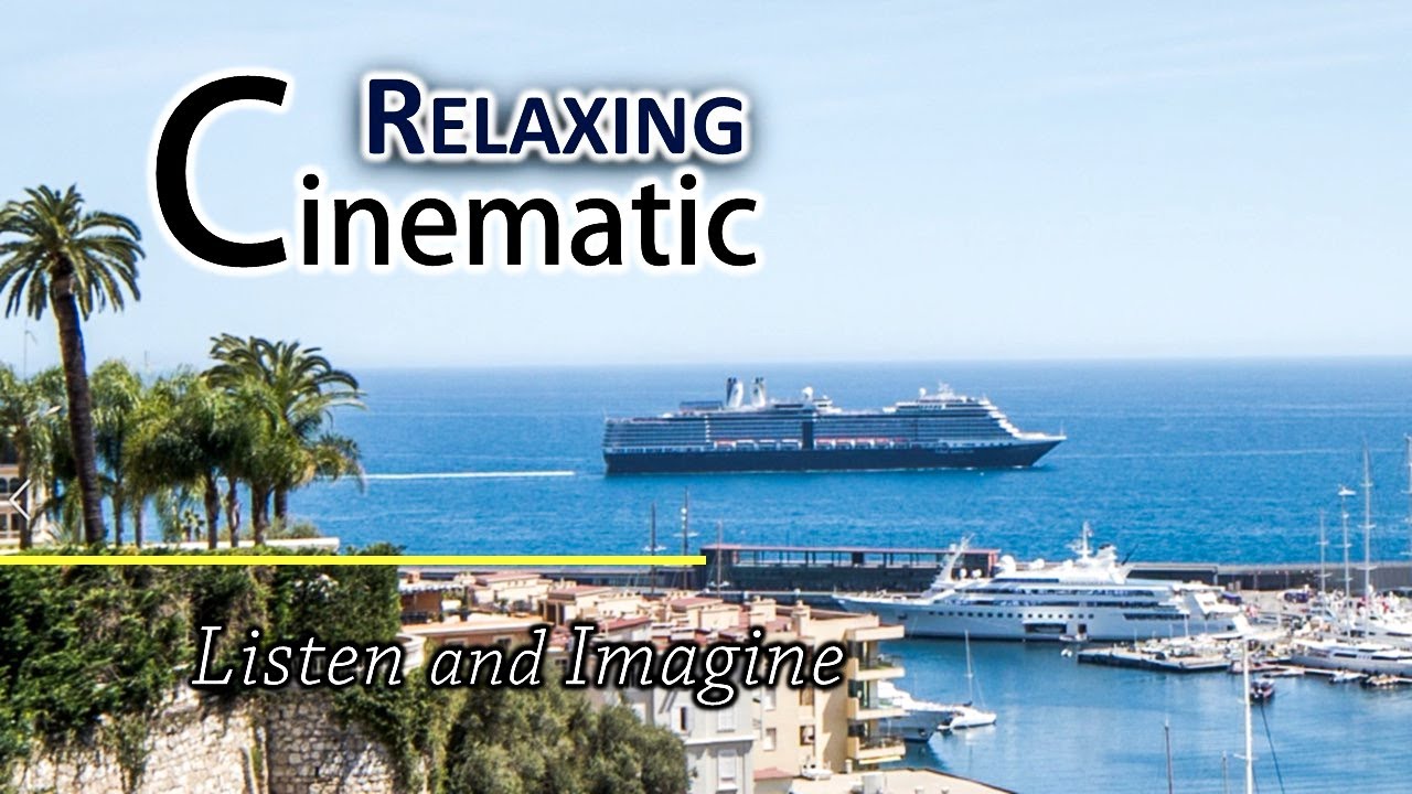 Расслабляющая кинематографическая музыка, занимательные морские пейзажи [Eps 11]