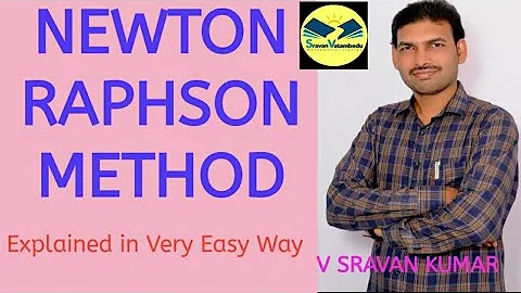 NEWTON RAPHSON METHOD in Telugu@VATAMBEDUSRAVANKUMAR