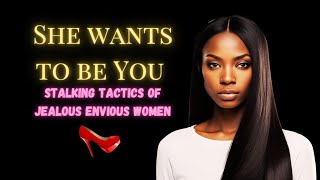 Jealous Envious Women Have an Unhealthy Obsession with Other Women's Lives‼️