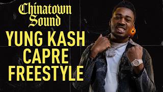 Yung Kash Capre - Freestyle - Chinatown Sound