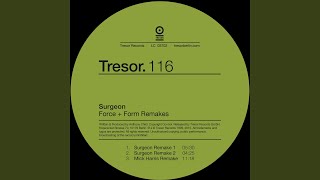 Force + Form (Mick Harris Remake)