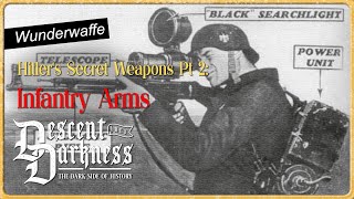 Wunderwaffe: Hitler's Secret Weapons Pt.2 - Infantry Arms